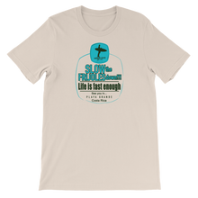 Slow the Frijoles Down! Unisex T-shirt with Turquoise print